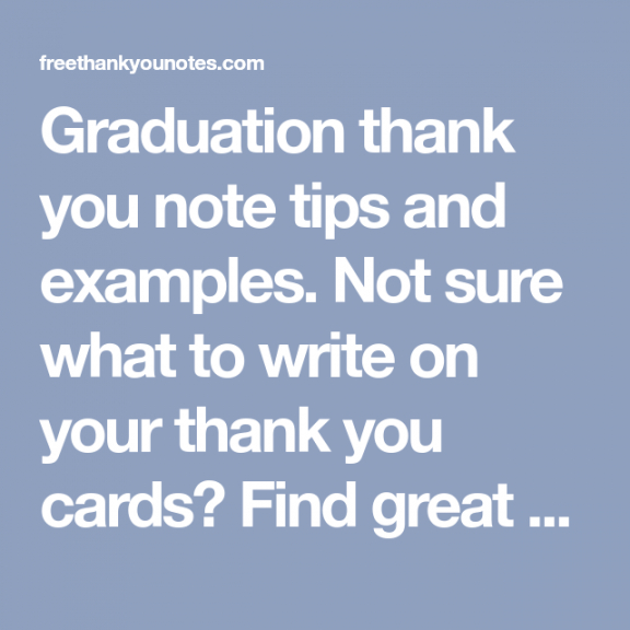 printable graduation thank you note tips and examples not sure what graduation gift thank you note template pdf